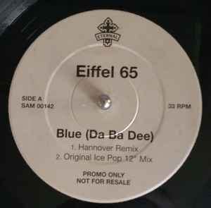 Eiffel 65 - Blue (Da Ba Dee) (1999, Vinyl) | Discogs