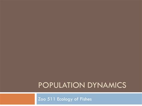 POPULATION DYNAMICS