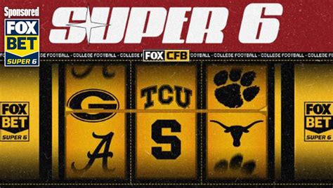 FOX Bet Super 6: Win $25,000 College Football Pick 6 jackpot in Week 10 ...