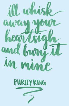 heartsigh by purity ring Listen To Song, Songs To Sing, More Lyrics, Music Lyrics, Lovely ...