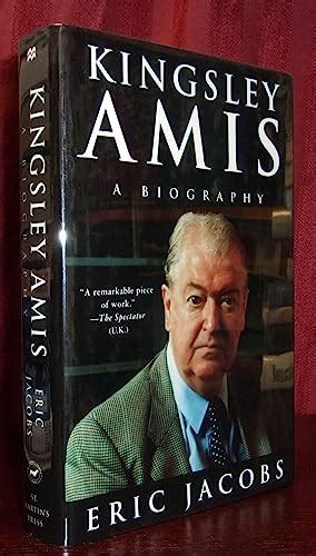 Kingsley Amis: A Biography by Jacobs, Eric: Near Fine Hardcover (1998 ...