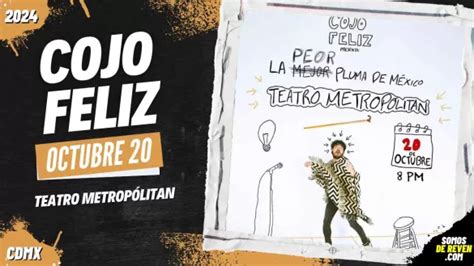 BOLETOS COJO FELIZ EN CDMX TEATRO METROPÓLITAN 2024 archivos - Somos De Reven