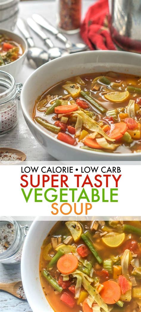 Flavorful and Healthy Vegetable Soup: Low Calorie, Low Carb Delight