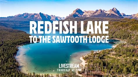 🔴 How 2 Hike | Redfish Lake to the Sawtooth Lodge - YouTube