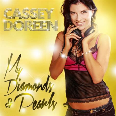 My Diamonds & Pearls (Album) – Cassey Doreen