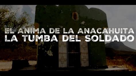 LEYENDA DEL ANIMA DE LA ANACAHUITA ~ HISTORIAS DE TERROR DE MEXICO