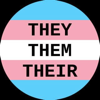 Transgender Gender-neutral Pronouns Button | A transgender g… | Flickr