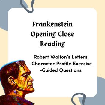 Frankenstein - Robert Walton Letters / Opening Close Reading by Moonrattle