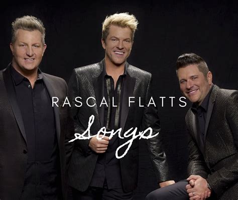 12+ Best Songs By Rascal Flatts Band (A-Z) - Song Lyrics & Facts