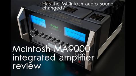 Video #30: Mcintosh MA9000 integrated amplifier review | Real HiFi Help