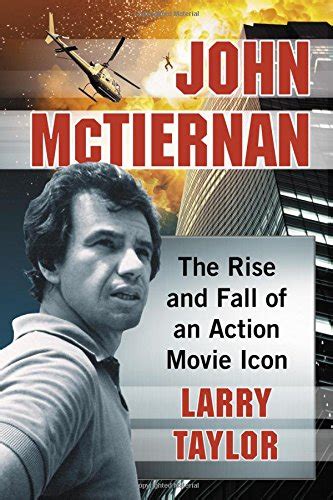 Buy John McTiernan: The Rise and Fall of an Action Movie Icon Online at desertcart South Africa