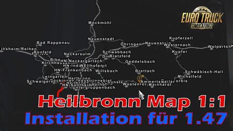 ETS2 1.47 BETA | wie installiere ich die neue Heilbronn Map? - YouTube