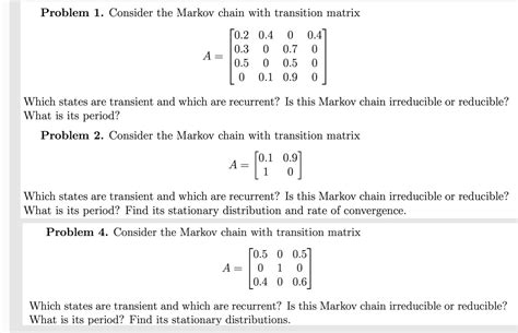 Solved: Consider The Markov Chain With Transition Matrix W... | Chegg.com