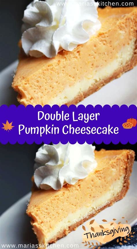 Creamy double layer pumpkin cheesecake – Artofit