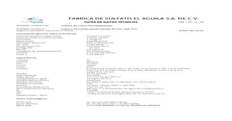 FABRICA DE SULFATO EL AGUILA S.A. DE C.V. - … · Fórmula empírica estructurada CuSO4· 5H2O ...