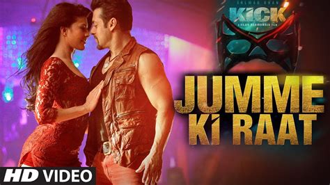 Kick: Jumme Ki Raat Video Song | Salman Khan | Jacqueline Fernandez ...