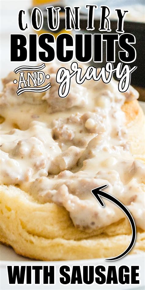 Country Biscuits and Sausage Gravy Recipe - The Best Blog Recipes