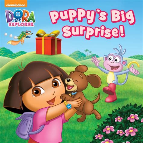 Puppy's Big Surprise! (Dora the Explorer) by Nickelodeon on iBooks