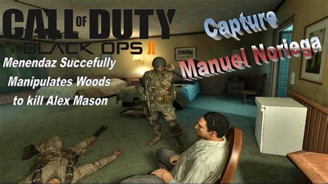 Capture Manuel Noriega_Call of duty Black OPS II_UltraHD_4K - YouTube