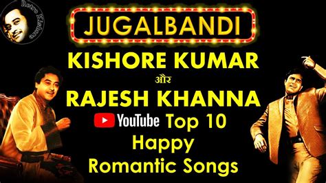 Kishore Kumar Sings For Rajesh Khanna | Kishore Kumar Rajesh Khanna Happy Songs | Retro Kishore ...