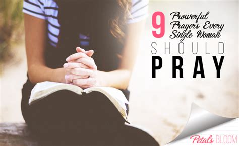 9 Powerful Prayers Every Single Woman Should Pray - Petals Bloom