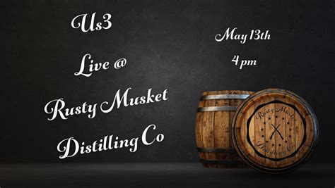 Us3 Live — Rusty Musket Distilling