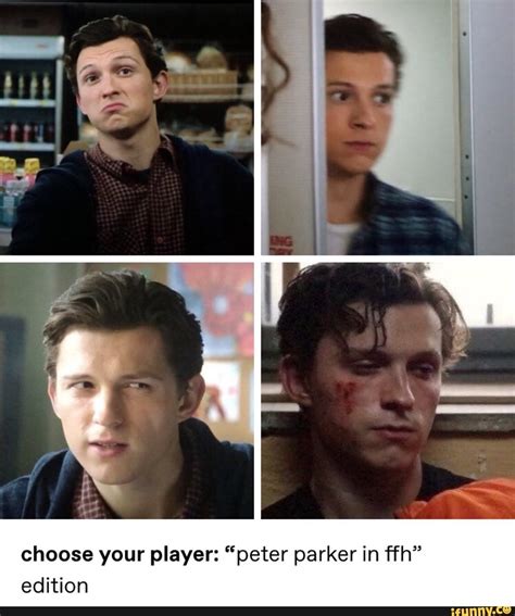 Choose your player: “peter parker in ffh” edition - iFunny | Peter parker spiderman, Tom holland ...