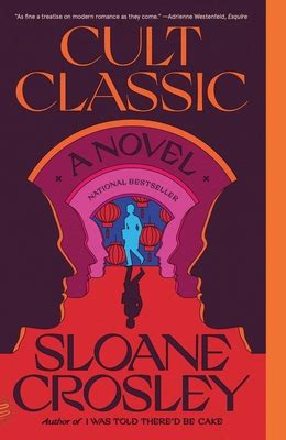 Cult Classic: A Novel (Paperback) | The Raven Book Store