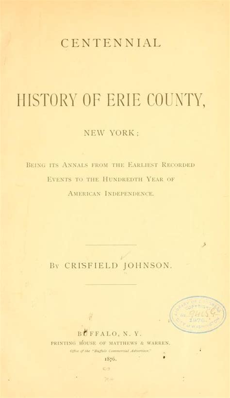 Centennial history of Erie County, New York : being its annals from the earliest recorded events ...