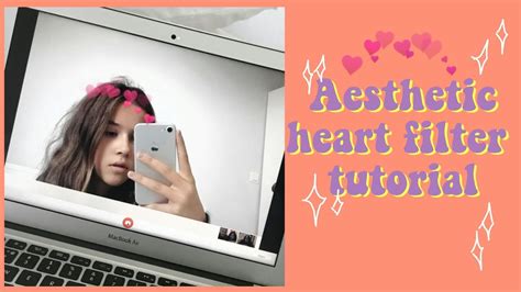 Photobooth heart filters tutorial 💓🌊 - YouTube