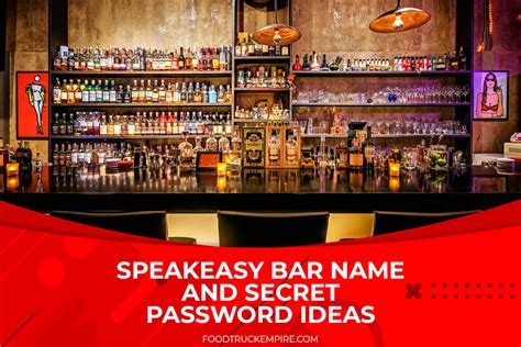 151 Speakeasy Bar Name and Secret Password Ideas for 2022