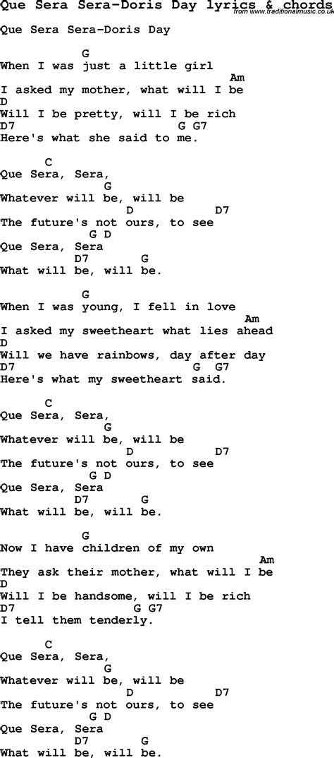 Love Song Lyrics for:Que Sera Sera-Doris Day with chords.