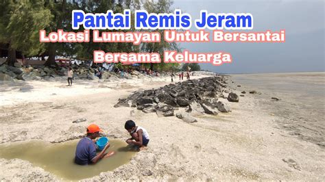 Pantai Remis Jeram Kampung Dungun Kuala Selangor #pantairemisjeram #kualaselangor #jeram - YouTube