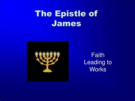 PPT - The Epistle of James PowerPoint Presentation, free download - ID:1192126