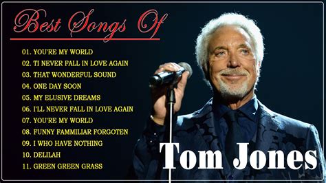 Tom Jones Greatest Hits Full Album - Best Of Tom Jones Songs - Oldies ...