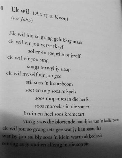 Ek wil. Antjie Krog. | Afrikaanse quotes, Afrikaans quotes, Afrikaans