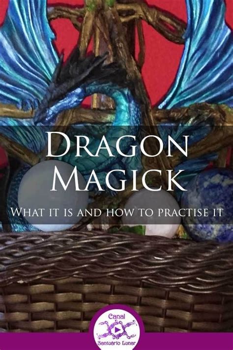 Dragon Magick - What it is and how to practise it + Prayer to the Dragons Moon Spells, Wiccan ...