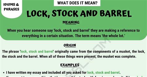 "Lock, Stock and Barrel" | What Does This Idiom Mean? • 7ESL