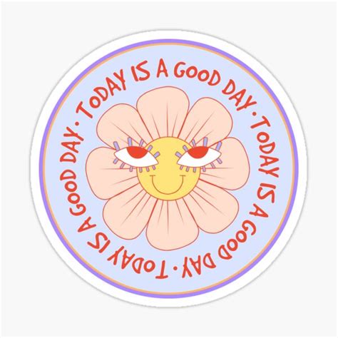 "today is a good day - short motivational quotes - aesthetic stickers ...