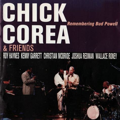 Remembering Bud Powell (1997) – Chick Corea