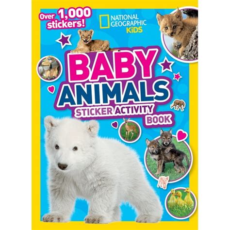 National Geographic Kids Baby Animals Sticker Activity Book - Walmart ...