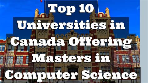 Top 10 Universities in Canada for Masters in Computer Science #MSinCS - YouTube