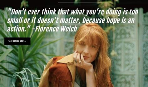 Pin by Misty James on Quotes | Florence welch, Welch, Take action