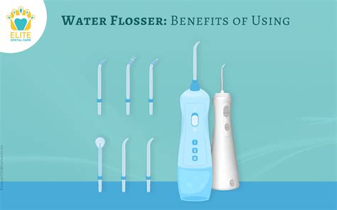 BENEFITS OF USING WATER FLOSSER | Elite Dental Care