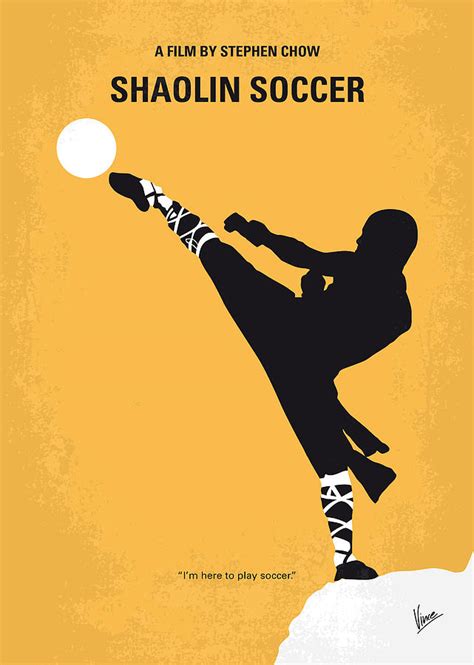 No480 My Shaolin Soccer minimal movie poster Digital Art by Chungkong Art - Fine Art America