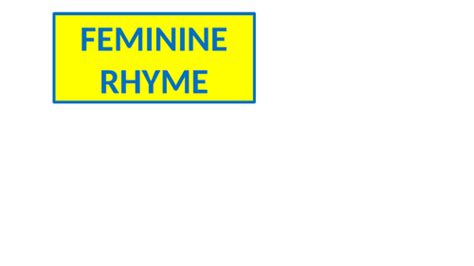 What is 'Feminine Rhyme'? | Teaching Resources