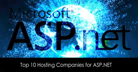Top 10 Hosting Companies for ASP.NET