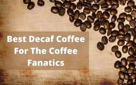 Best Decaf Coffee For The Coffee Fanatics - Off World Coffee