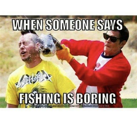 Funny Fishing Memes sure to make your friends laugh. | Fishin Money-Striper Fishing Tips Really ...