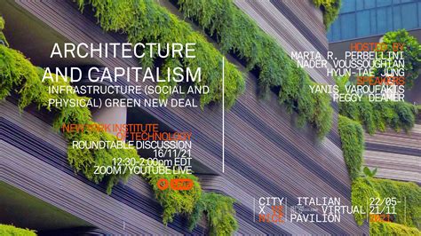 ARCHITECTURE And CAPITALISM Lecture YANIS VAROUFAKIS, PEGGY DEAMER ...